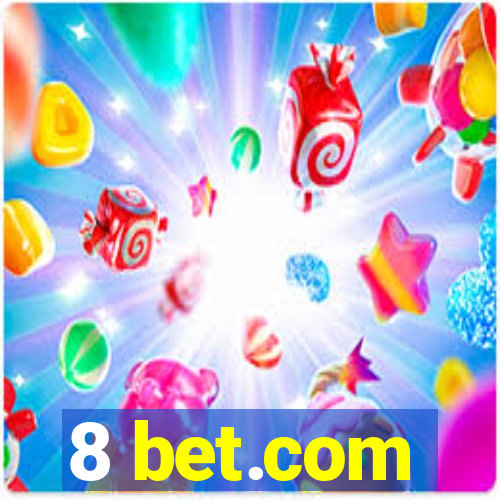 8 bet.com